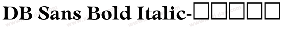 DB Sans Bold Italic字体转换